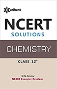 Arihant's NCERT Chemistry